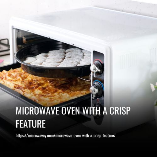 Microwave Oven With A Crisp Feature